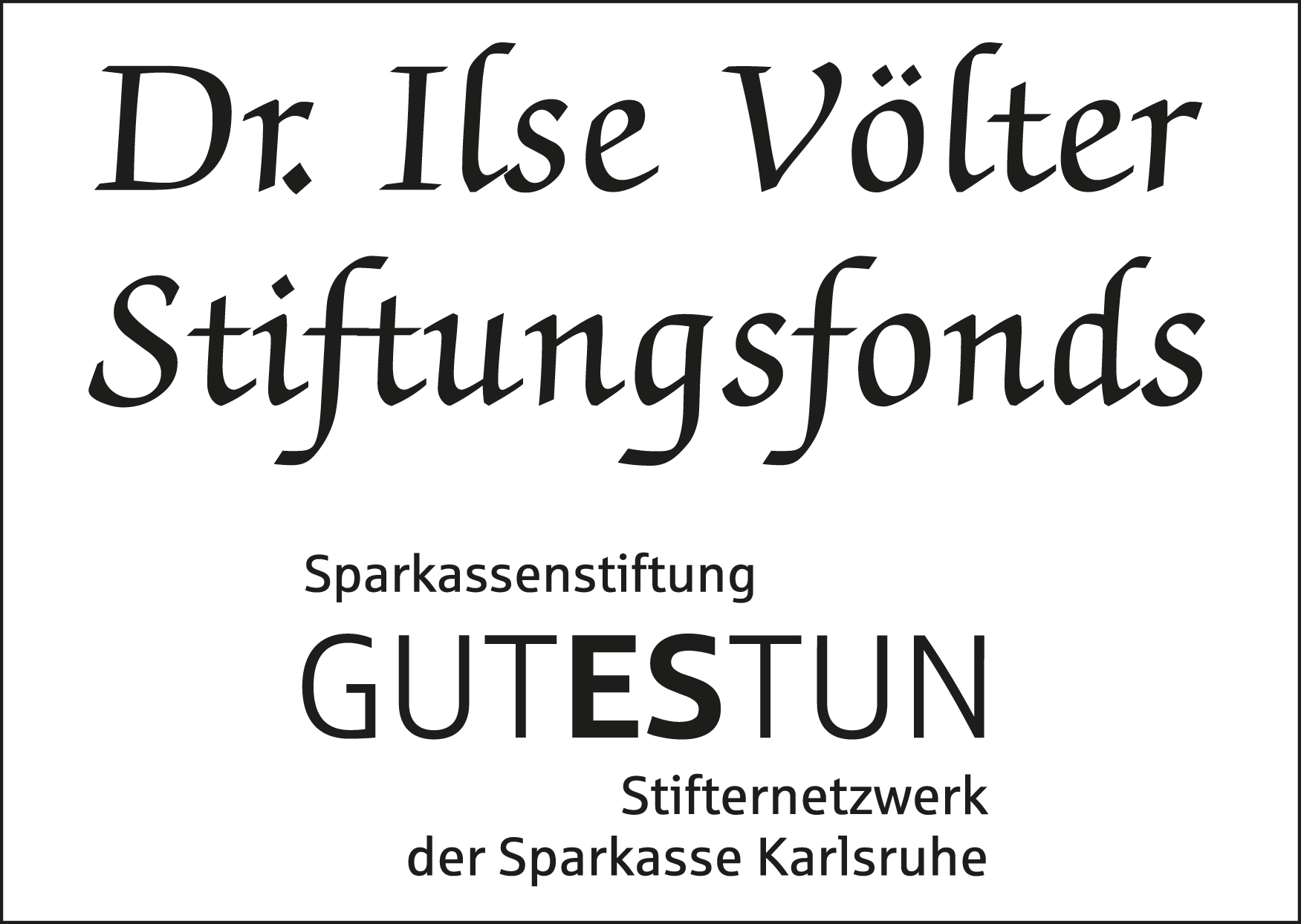 Dr. Ilse Völter Stiftungsfonds – Sparkassenstiftung GutEsTun
